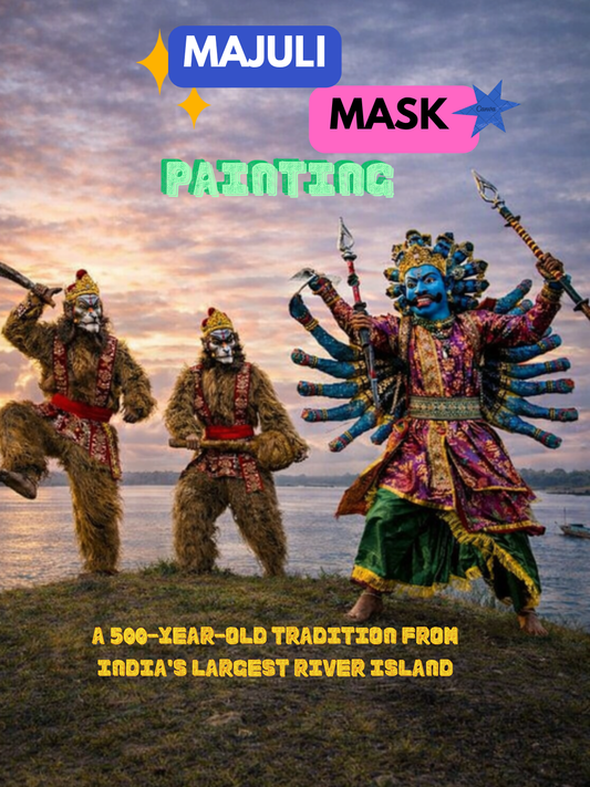 Majuli Mask Painting-A 500 year old Tradition